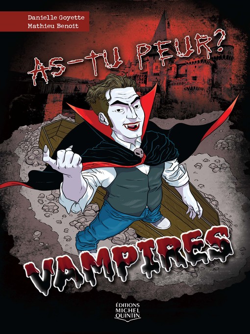 Title details for Vampires by Danielle Goyette - Available